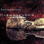 Apocalyptica Harmageddon Формат: CD-Single (Maxi Single) Дистрибьютор: Universal Music Лицензионные товары Характеристики аудионосителей 1999 г : Импортное издание инфо 405c.